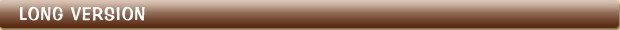 LONG VERSION